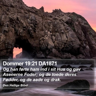 Dommer 19:21 DA1871 Bible Verse Image