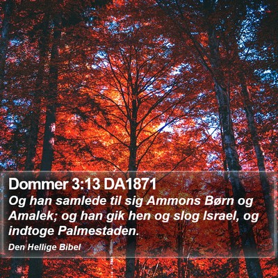 Dommer 3:13 DA1871 Bible Verse Image