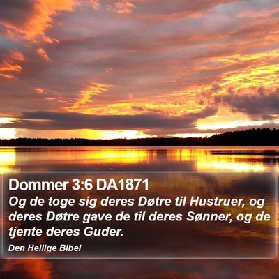 Dommer 3:6 DA1871 Bible Verse Image
