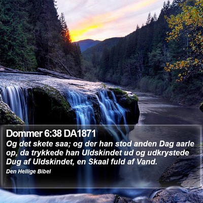Dommer 6:38 DA1871 Bible Verse Image