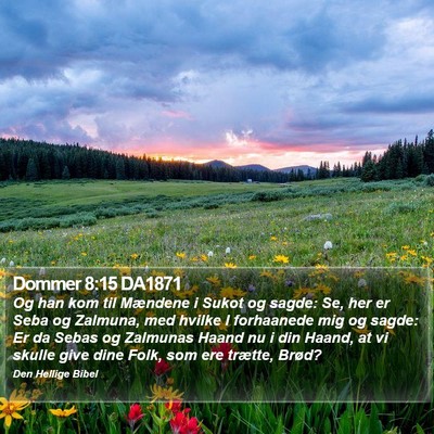 Dommer 8:15 DA1871 Bible Verse Image