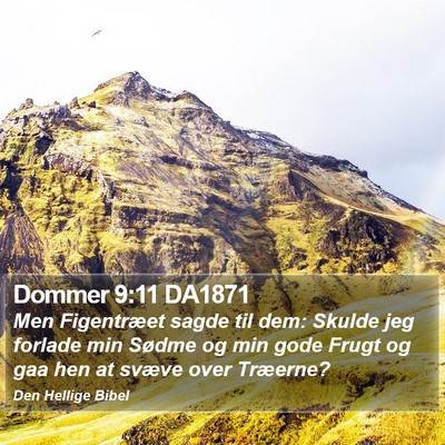 Dommer 9:11 DA1871 Bible Verse Image