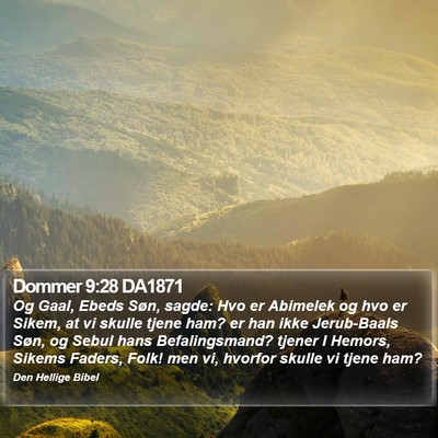 Dommer 9:28 DA1871 Bible Verse Image