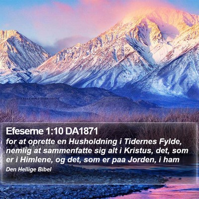 Efeserne 1:10 DA1871 Bible Verse Image