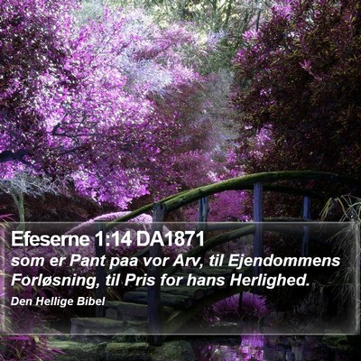 Efeserne 1:14 DA1871 Bible Verse Image