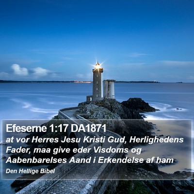 Efeserne 1:17 DA1871 Bible Verse Image