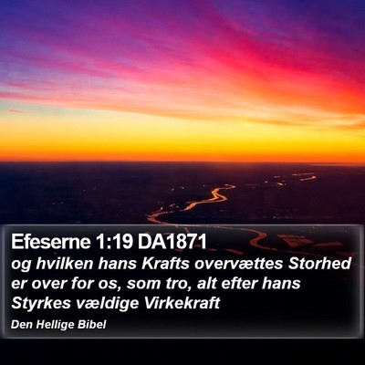 Efeserne 1:19 DA1871 Bible Verse Image