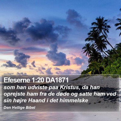 Efeserne 1:20 DA1871 Bible Verse Image