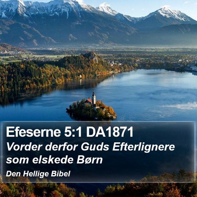 Efeserne 5:1 DA1871 Bible Verse Image