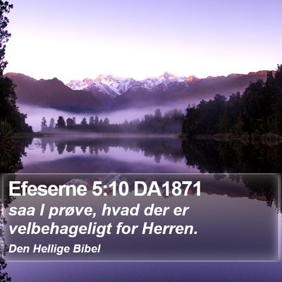 Efeserne 5:10 DA1871 Bible Verse Image
