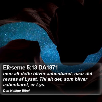 Efeserne 5:13 DA1871 Bible Verse Image