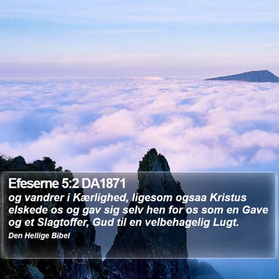 Efeserne 5:2 DA1871 Bible Verse Image