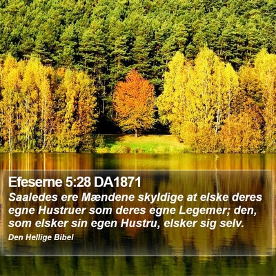 Efeserne 5:28 DA1871 Bible Verse Image