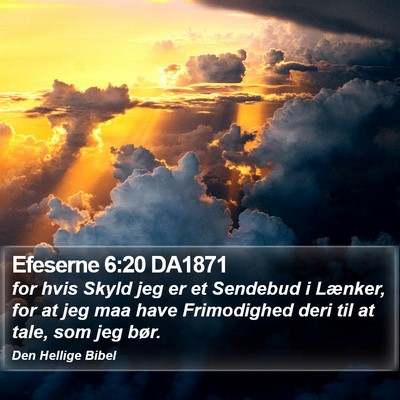 Efeserne 6:20 DA1871 Bible Verse Image