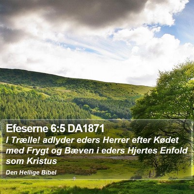 Efeserne 6:5 DA1871 Bible Verse Image