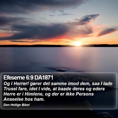 Efeserne 6:9 DA1871 Bible Verse Image