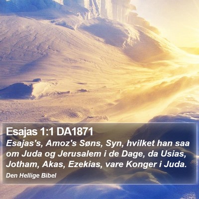 Esajas 1:1 DA1871 Bible Verse Image