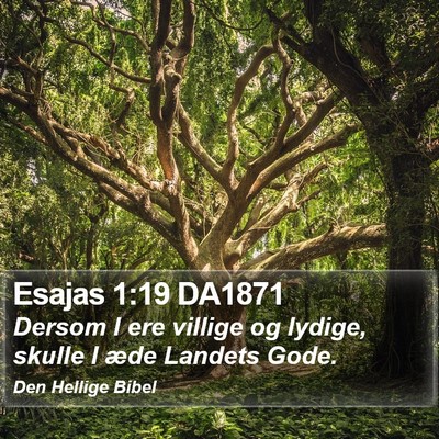 Esajas 1:19 DA1871 Bible Verse Image