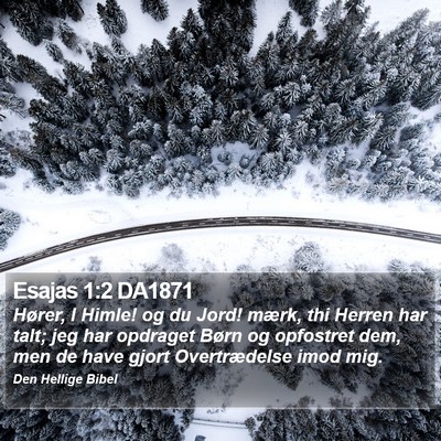 Esajas 1:2 DA1871 Bible Verse Image