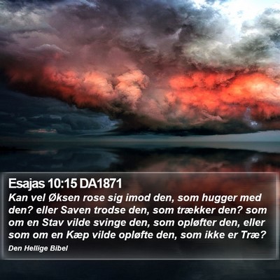 Esajas 10:15 DA1871 Bible Verse Image