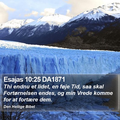 Esajas 10:25 DA1871 Bible Verse Image
