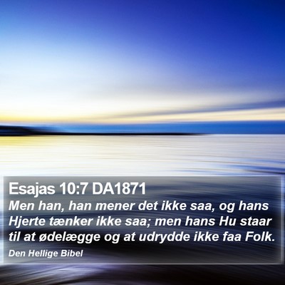 Esajas 10:7 DA1871 Bible Verse Image