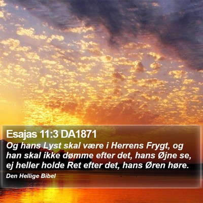 Esajas 11:3 DA1871 Bible Verse Image