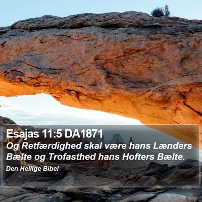 Esajas 11:5 DA1871 Bible Verse Image