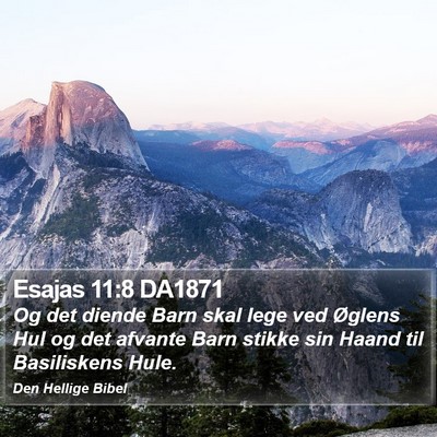 Esajas 11:8 DA1871 Bible Verse Image