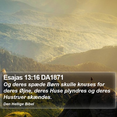 Esajas 13:16 DA1871 Bible Verse Image