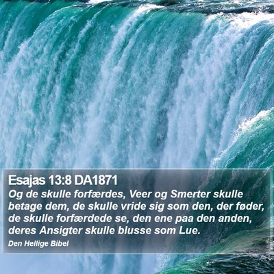 Esajas 13:8 DA1871 Bible Verse Image