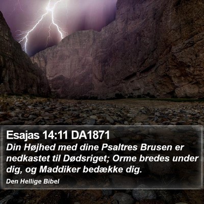 Esajas 14:11 DA1871 Bible Verse Image