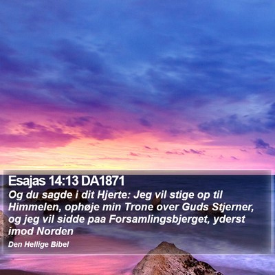 Esajas 14:13 DA1871 Bible Verse Image