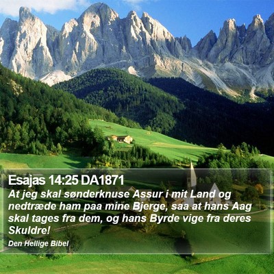 Esajas 14:25 DA1871 Bible Verse Image