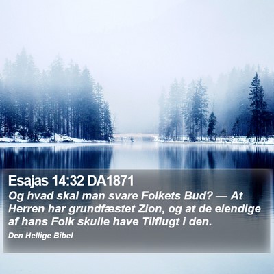 Esajas 14:32 DA1871 Bible Verse Image