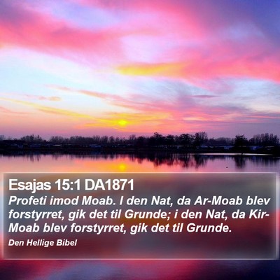 Esajas 15:1 DA1871 Bible Verse Image