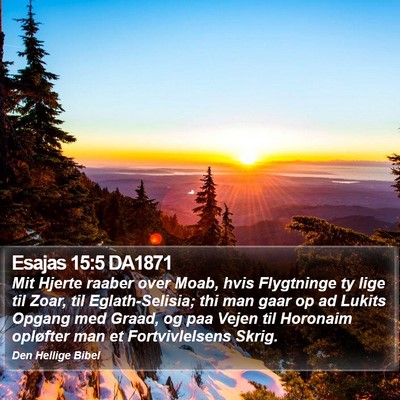 Esajas 15:5 DA1871 Bible Verse Image