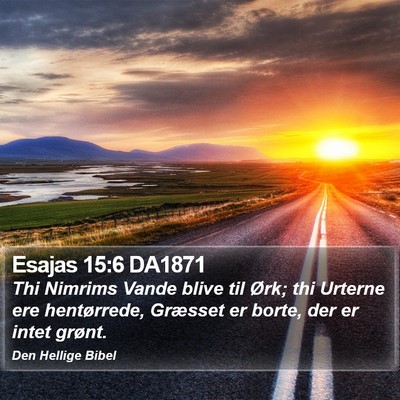 Esajas 15:6 DA1871 Bible Verse Image