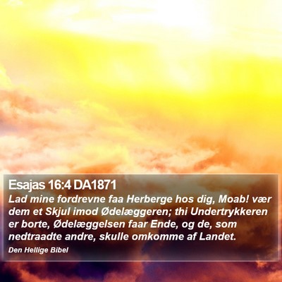 Esajas 16:4 DA1871 Bible Verse Image