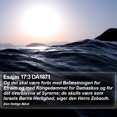Esajas 17:3 DA1871 Bible Verse Image