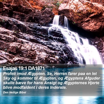 Esajas 19:1 DA1871 Bible Verse Image