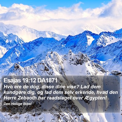 Esajas 19:12 DA1871 Bible Verse Image
