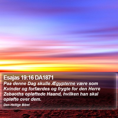 Esajas 19:16 DA1871 Bible Verse Image