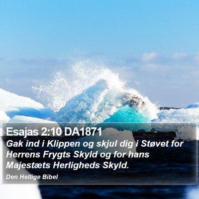 Esajas 2:10 DA1871 Bible Verse Image