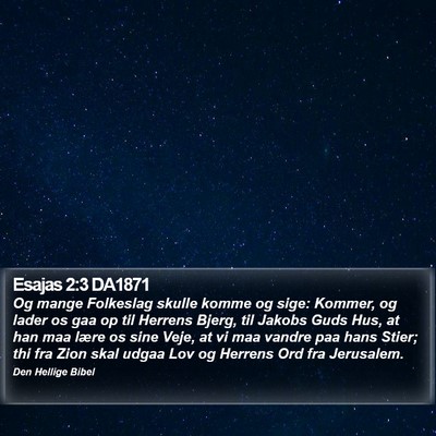 Esajas 2:3 DA1871 Bible Verse Image