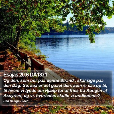 Esajas 20:6 DA1871 Bible Verse Image