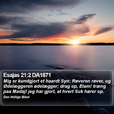 Esajas 21:2 DA1871 Bible Verse Image