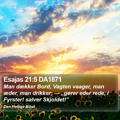 Esajas 21:5 DA1871 Bible Verse Image