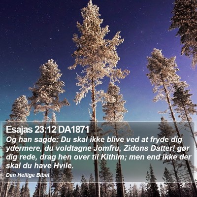 Esajas 23:12 DA1871 Bible Verse Image