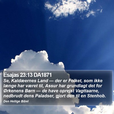 Esajas 23:13 DA1871 Bible Verse Image